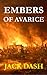 Embers of Avarice