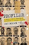 Profiler by Pat Brown