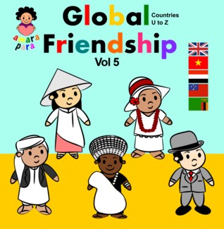 Global Friendship Vol 5 U - Z: Global Friendship Vol 5 United Kingdom - Zambia