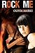 Rock Me