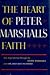 The Heart of Peter Marshall's Faith