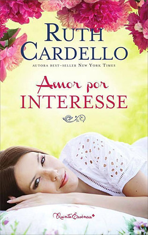 Amor por Interesse (Legacy Collection, #2)