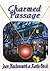 Charmed Passage (The "Passa...