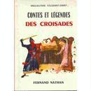 Contes et légendes des croisades