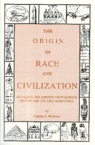 The Origin of Race and Civilization