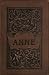 Anne: A Novel