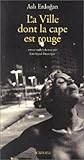 La Ville dont la ...