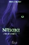 Nitescence by Maria J. Romaley
