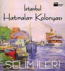 İstanbul Hatıralar Kolonyası (Paperback)