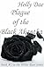 Plague of the Black Akantha (The White Rose Book #2)