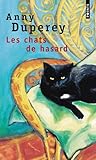 Les Chats de hasard