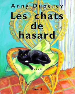 Les Chats de hasard (Paperback)