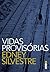 Vidas Provisórias