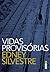 Vidas Provisórias