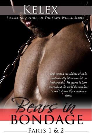 Bears in Bondage: Book I & II (Kindle Edition)