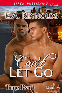 Can't Let Go (True Psy, #1)