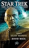 Silent Weapons by David Mack