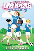 Saving the Team (The Kicks, #1)