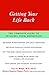 Getting Your Life Back