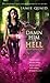 Damn Him to Hell (Saturn's Daughter, #2)