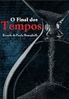 O Final dos Tempos O Final dos Tempos