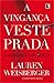 A Vingança Veste Prada: O Diabo Está de Volta