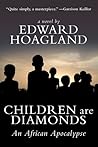 Children Are Diamonds by Edward Hoagland
