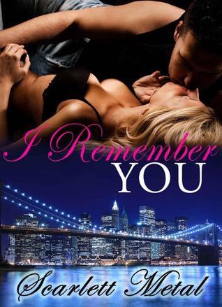 I Remember You (I Remember You, #1)