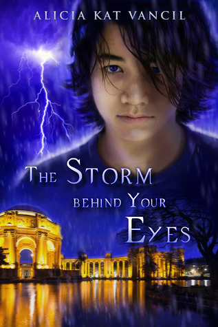 The Storm behind Your Eyes (The Marked Ones Trilogy, #2)