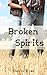 Broken Spirits (a contempor...