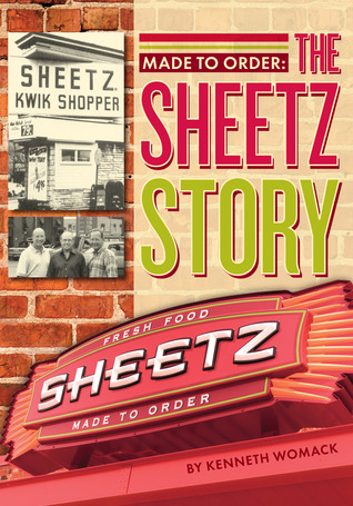 Made to Order: The Sheetz Story