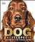 The Dog Encyclopedia: The D...