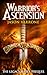 Warrior's Ascension (The Legacy Series: Prequel)
