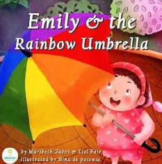 Emily and the Rainbow Umbrella