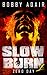 Zero Day (Slow Burn, #1)