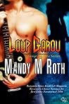 Loup Garou by Mandy M. Roth
