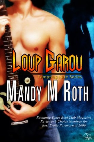 Loup Garou (Tempting Fate, #1)