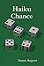Haiku Chance