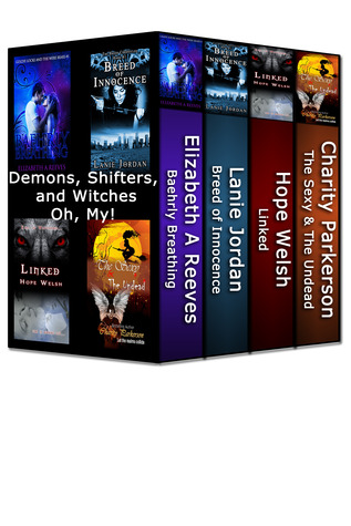 Demons, Shifters and Witches, Oh My! (4 Paranormal Book Bundle by 4 Amazon Best Selling Authors)