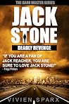 Jack Stone - Deadly Revenge by Vivien Sparx