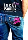 Lucky Panties by M.C. Houle