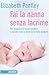 Fai la nanna senza lacrime. Per insegnare al vostro bambino a... by Elizabeth Pantley