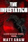 The Infestation Book cover for The Infestation