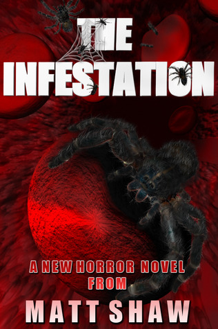 The Infestation (Kindle Edition)