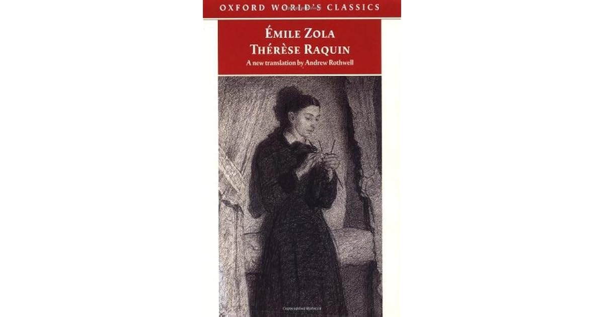 Thérèse Raquin by Émile Zola