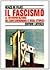 Il fascismo: Le interpretaz...