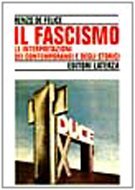 Il fascismo: Le interpretazioni dei contemporanei e degli storici (Hardcover)