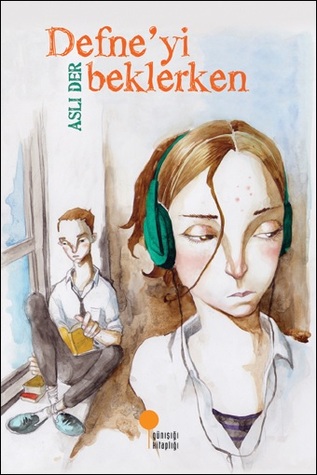 Defne’yi Beklerken (Paperback)