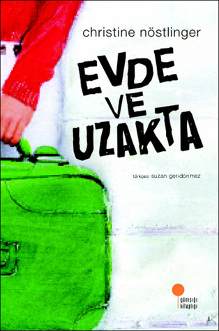 Evde ve Uzakta