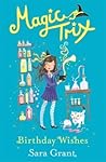 Birthday Wishes by Sara Grant